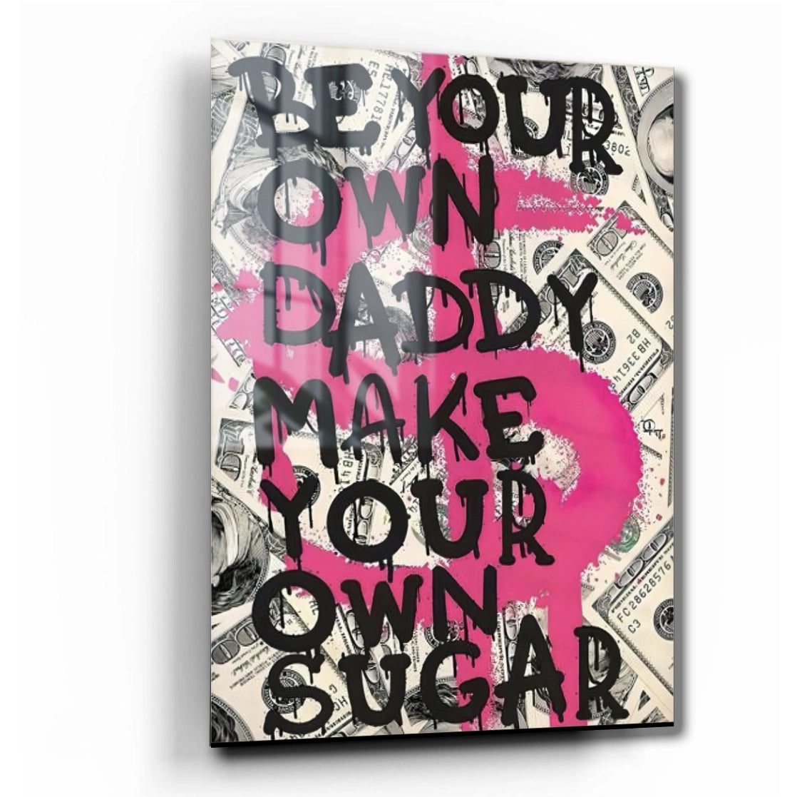 Be Your Own Daddy