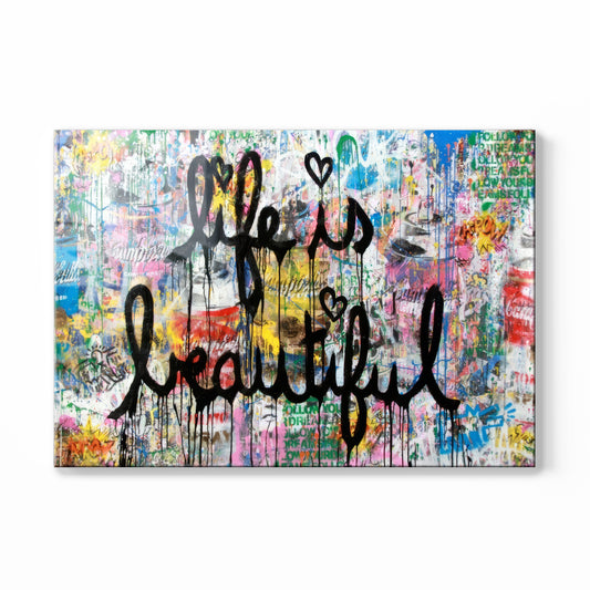 Life is Beautiful Graffiti