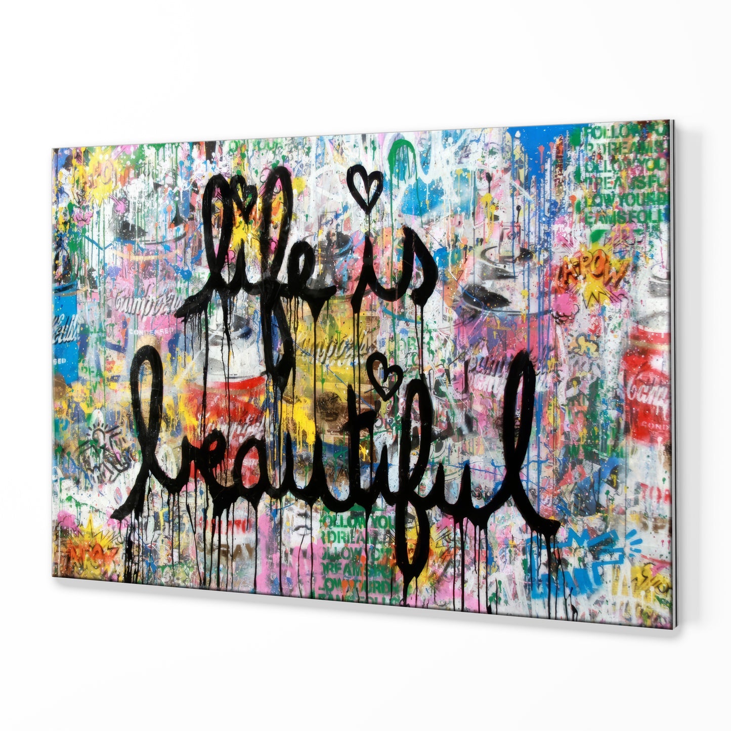 Life is Beautiful Graffiti