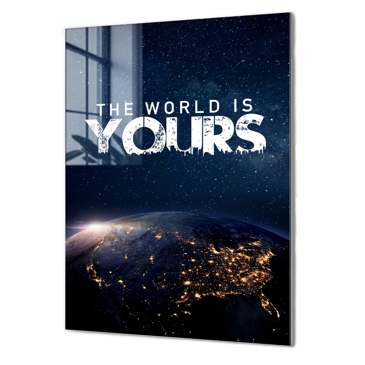 The World is Yours