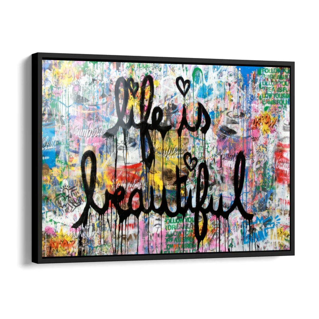 Life is Beautiful Graffiti